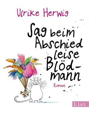 cover image of Sag beim Abschied leise Blödmann